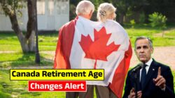 Canada Ends Retirement at 65 — Two Major Age Shifts Canadians Must Know Before 29 Nov 2025