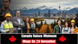 Canada’s Minimum Wage Rising on 29 November 2025 — Updated Province-Wise Rates & Deposit Timeline